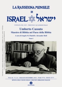 La_Rassegna_mensile_di_Israel_VOL._82/2-3_(Umberto_Cassuto._Maestro_di_Bibbia_nel_Paese_della_Bibbia)